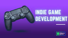 Indie Game Development: Everything You Wanted To Know