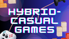 Hybrid-Casual Games - the Latest Trend in Mobile Gaming